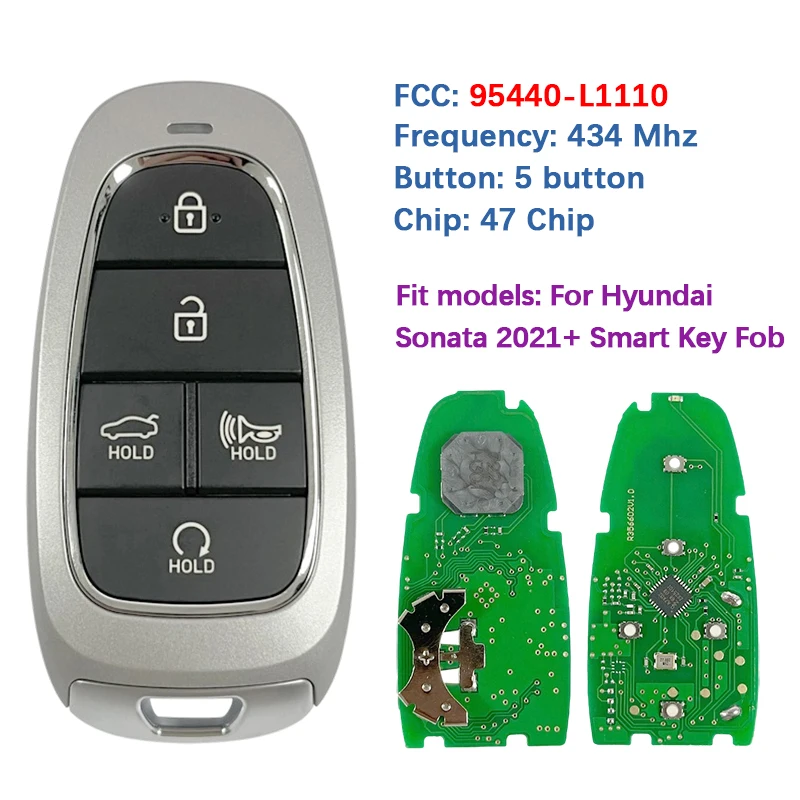 

CN020528 Aftermarket 5 Buttons Smart Prox Remote 47 Chip 434Mhz FCC 95440-L1110 TQ8-FOB-4F27 For Hyundai Sonata 2019+