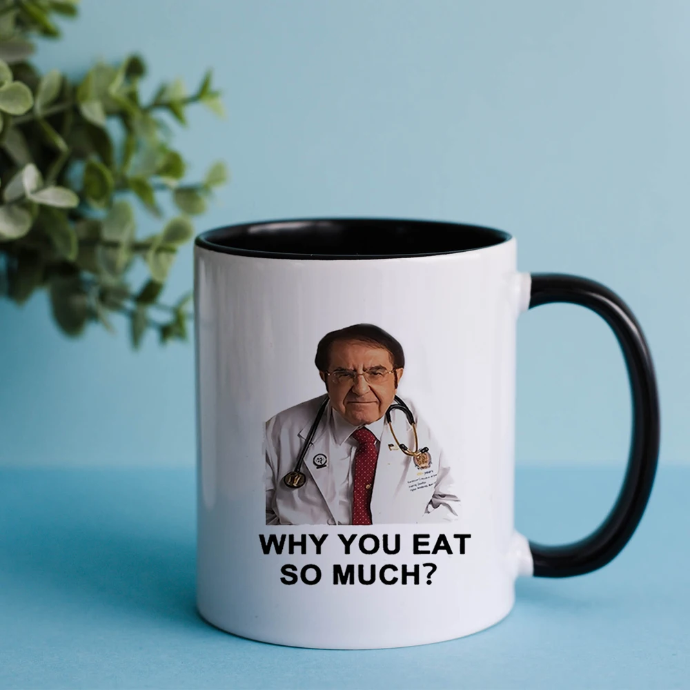 hi kids why you eat so much coffee mug funny doctor office coffee mug husband gift mug