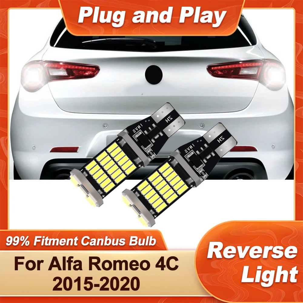 

2PCS T15 W16W Canbus LED Reverse Light 6000K CSP Chips For Alfa Romeo 4C 2015 2016 2017 2018 2019 2020 Backup Lamp Plug and Play