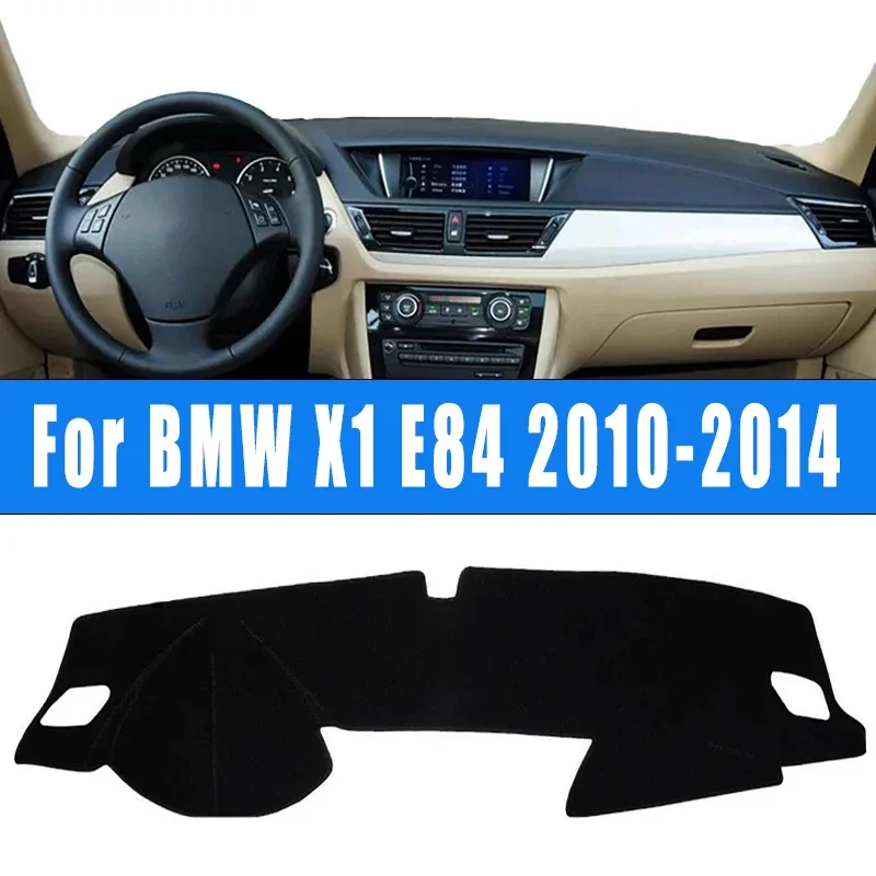 

Car Dashboard Mat Dash Cover Central Control Pad Nonslip Cape Sunshade Accessories For BMW X1 E84 2010-2014 2011 2012 2013