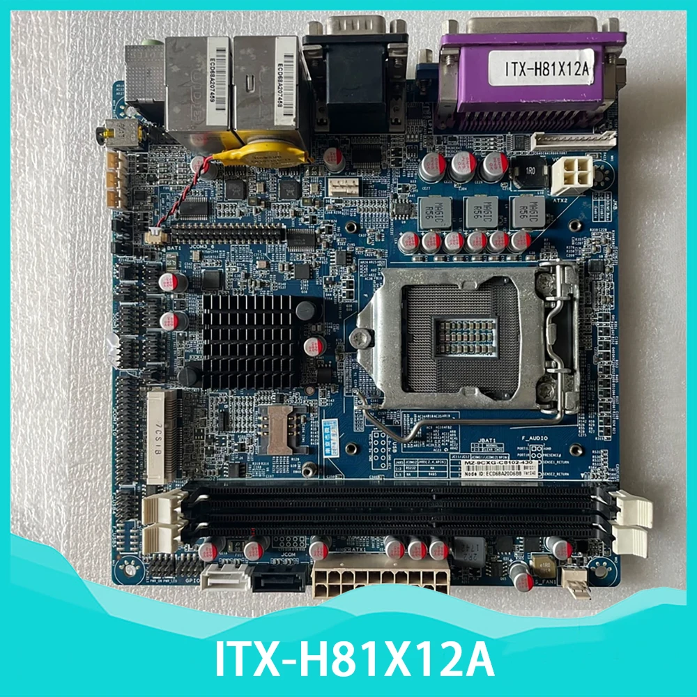 

ITX-H81X12A H81 Industrial control motherboard MZ-9CXG-C8102-430