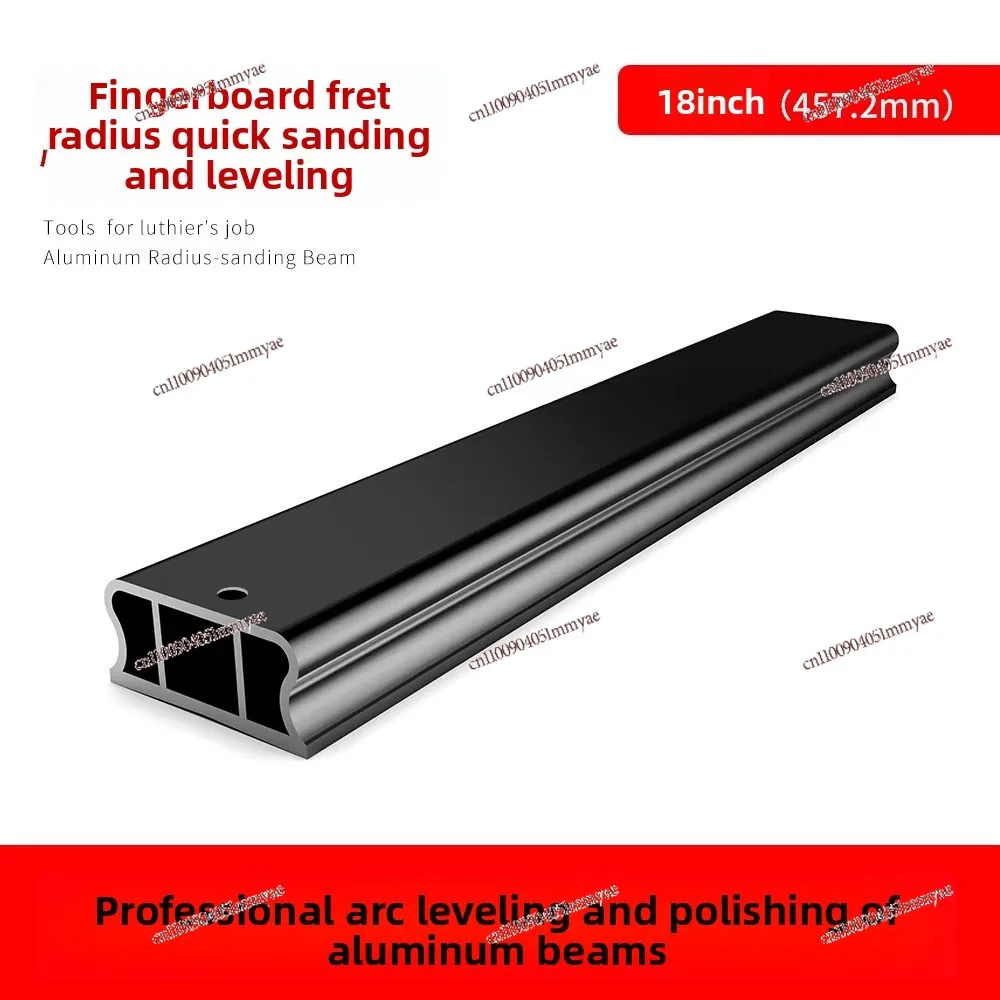 18-inch guitar fretboard fret, curvature, polished beam, aluminum thickened, leveled, high-precision