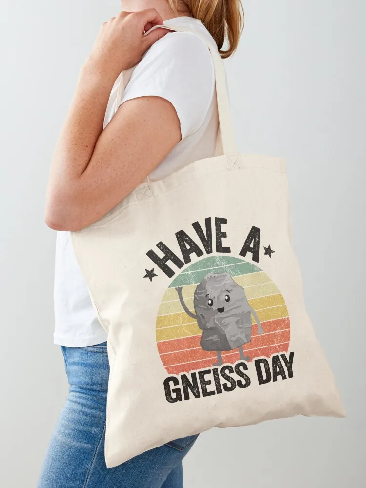 

Have A Gneiss Day Geology Pun Rock Collector Geologist Tote Bag Women's shopper bag Shopper bag the tote bags for women