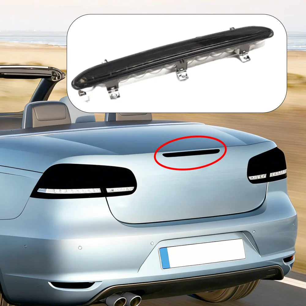

For Volkswagen EOS 2006 2007 2008 2009 2010 2011 2012 2013 2014 2015 2016 Car LED Third Brake Light 1Q0945097B 1Q0945097A