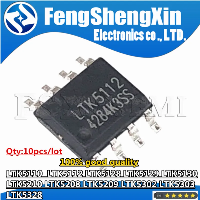 

10pcs LTK5110 LTK5112 LTK5128 LTK5129 LTK5130 LTK5210 LTK5208 LTK5209 LTK5302 LTK5303 LTK5328 sop Chipset