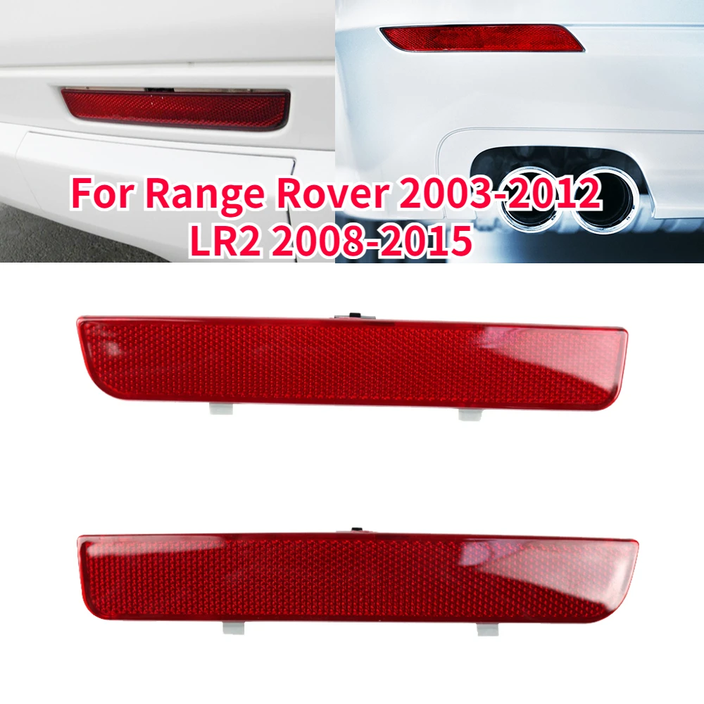 Left Right Rear Bumper Taillight for Land Rover Range Rover 2003-2012 LR2 2008-2015 LR006348 LR006349 Bumper Reflective Trim