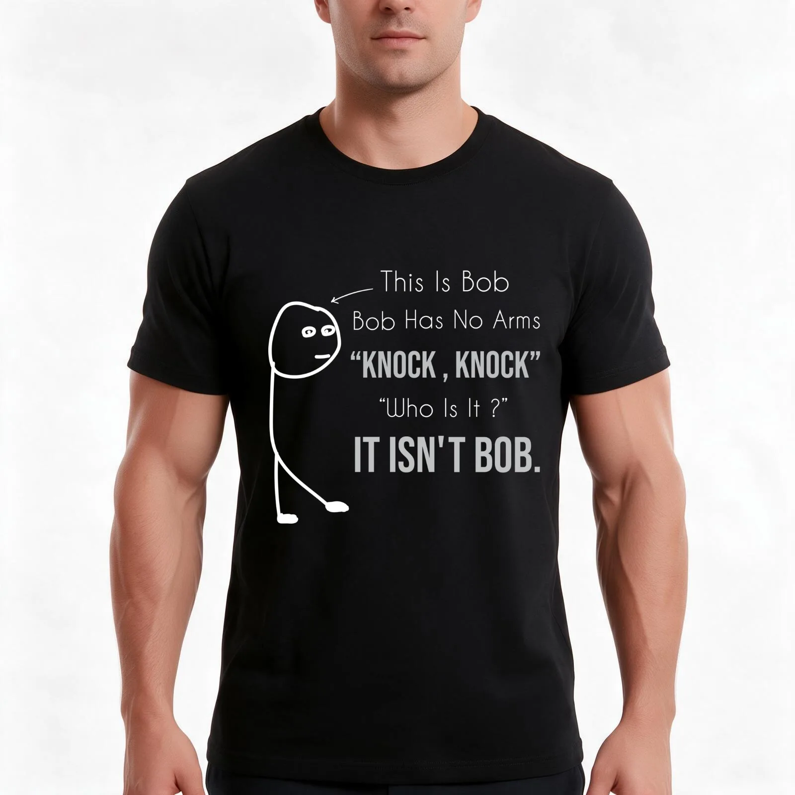 This Is Bob Bob Has No Arms Knock Knock Who Is It It Isn't Bob Funny T-Shirt Summer Casual Cotton Tee Vintage Graphic Print