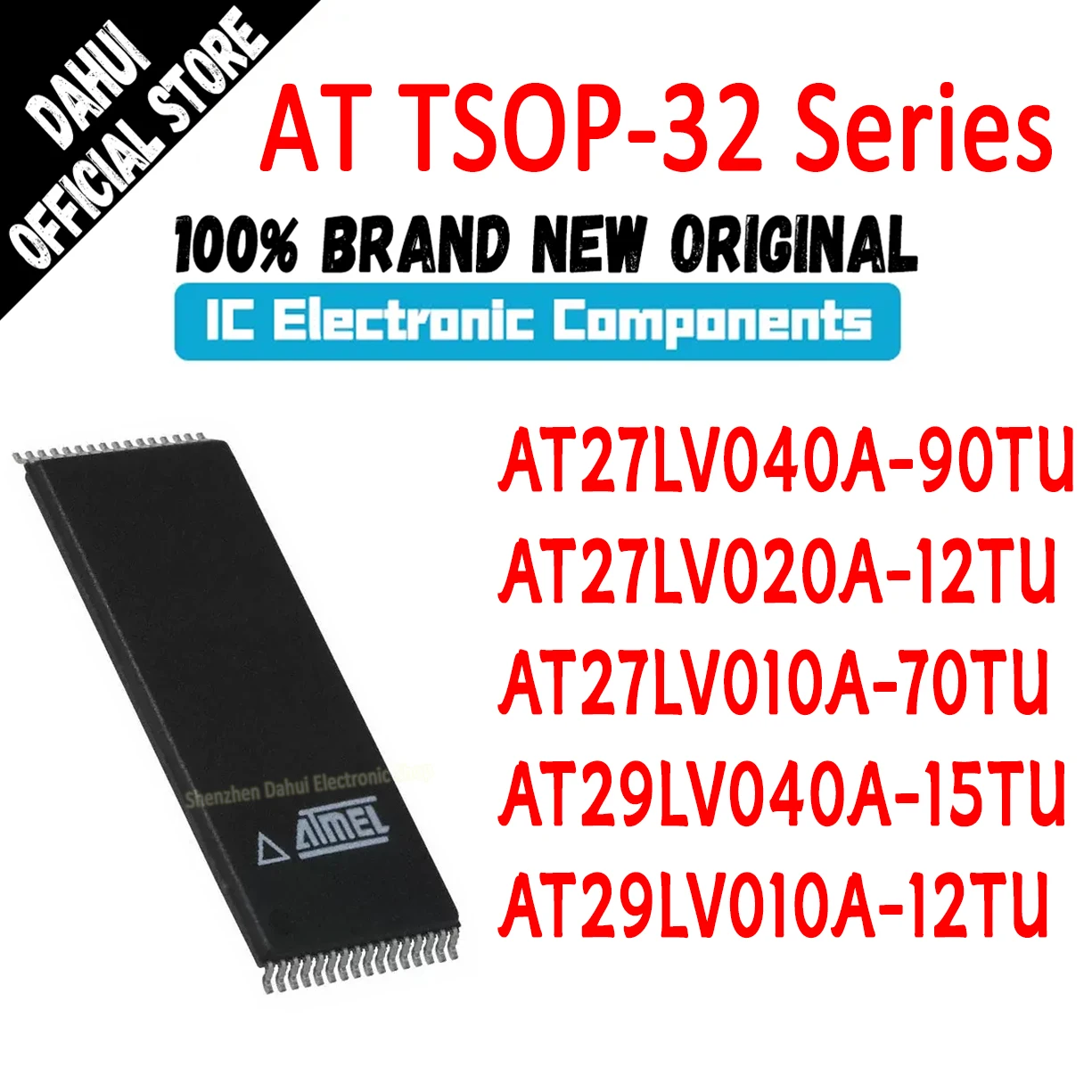 

AT27LV040A-90TU AT27LV020A-12TU AT27LV010A-70TU AT29LV040A-15TU AT29LV010A-12TU AT IC EEPROM ROM Chip TSOP-32