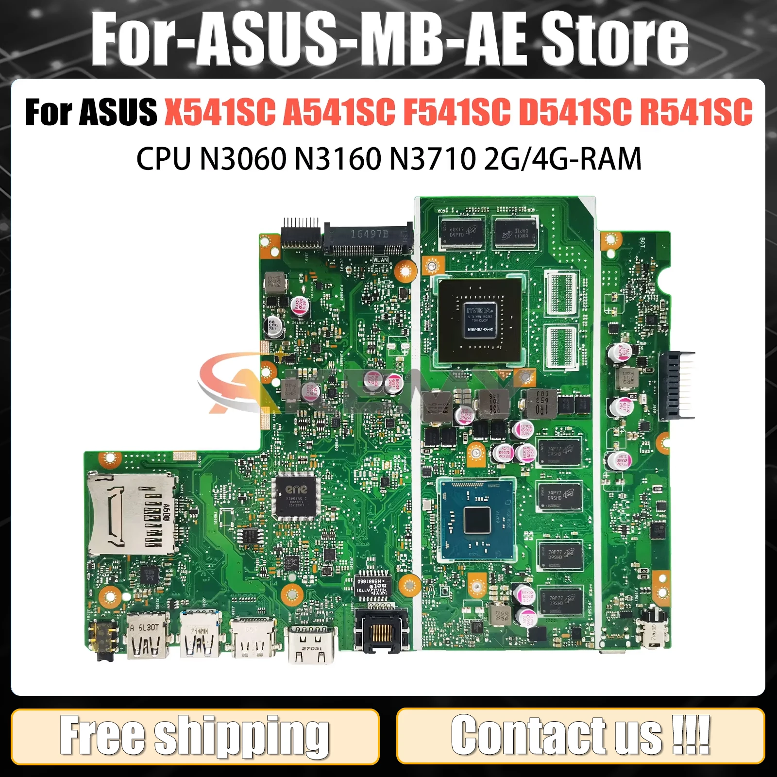 

X541SC Laptop Motherboard For ASUS X541S A541SC F541SC D541SC R541SC Mainboard N3060 N3160 N3710 CPU 2G/4G-RAM GT810M