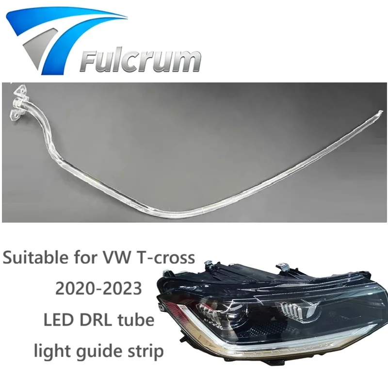 

Suitable for VW T-cross 2020-2023 Daytime Running Tube DRL tube Light Guide Plate Daytime Running Lights Daytime Running Strip