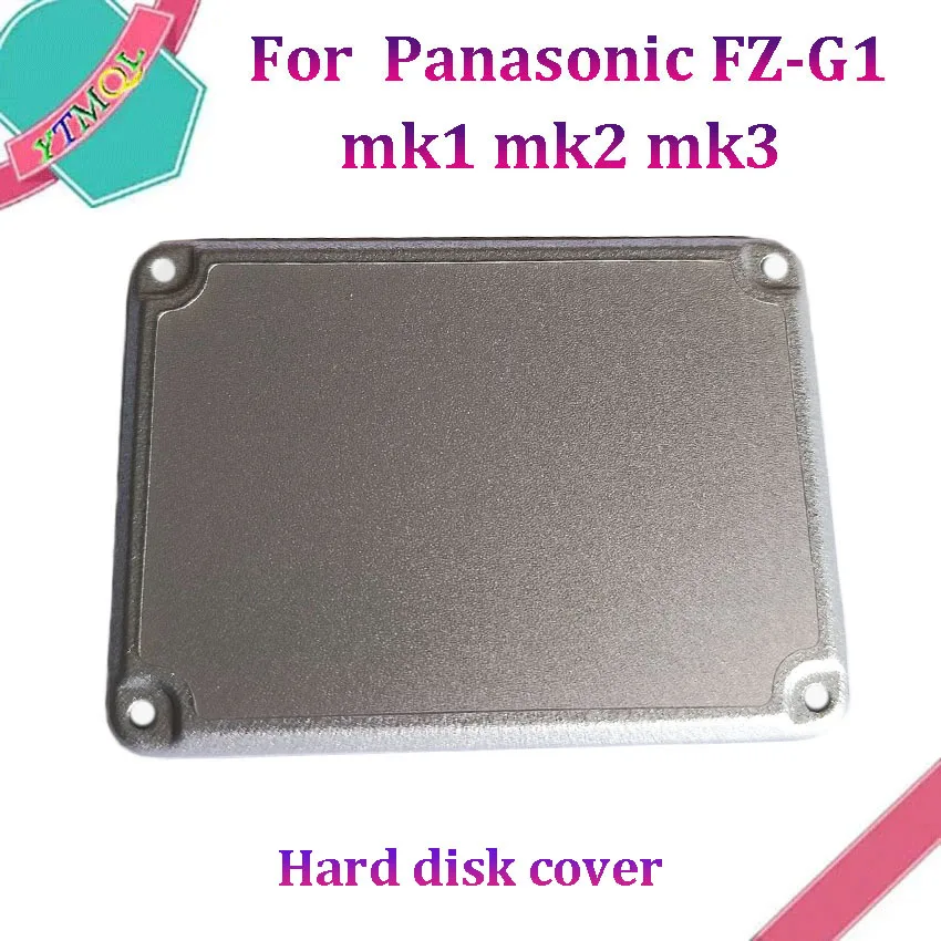 

1 шт. для Panasonic FZ-G1 mk1 mk2 mk3 крышка жесткого диска