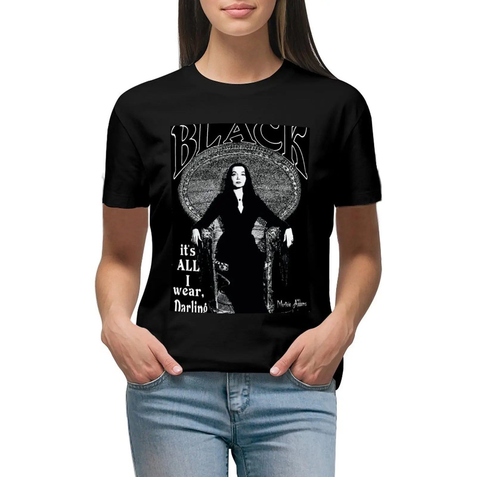 

BLACK- It's All I Wear- Morticia Addams T-Shirt Short sleeve tee animal print anime oversized t-shirt dress for Women plus size