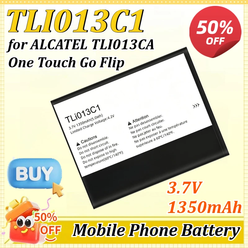 

TLI013C1 3.7V 1350mAh for ALCATEL TLI013CA One Touch Go Flip Replacement Mobile Phone Lithium Battery Easy To Use and Durable