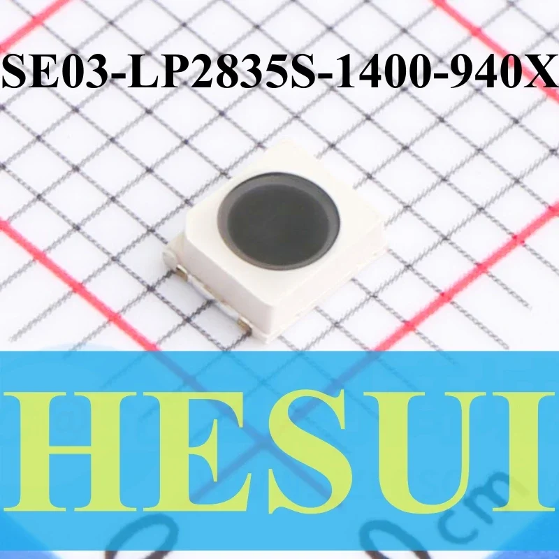 1/10PCS Infrared emission tube SE03-LP2835S-1400-940X Original SMD2835