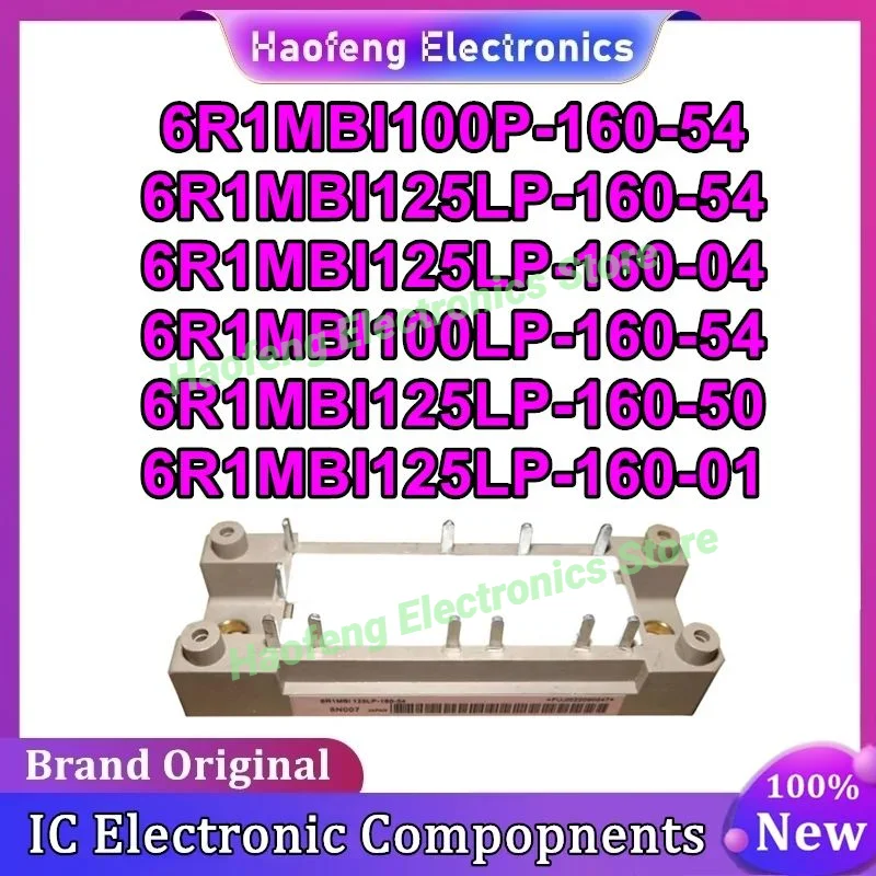 

6R1MBI100P-160-54 6R1MBI125LP-160-54 6R1MBI125LP-160-04 6R1MBI100LP-160-54 6R1MBI125LP-160-50 6R1MBI125LP-160-01 Новый оригинал в