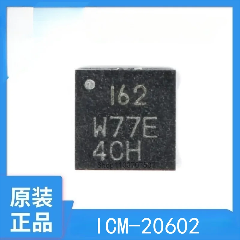 10PCS  Neue original      ICM-20602      icm20602    162   QFN16