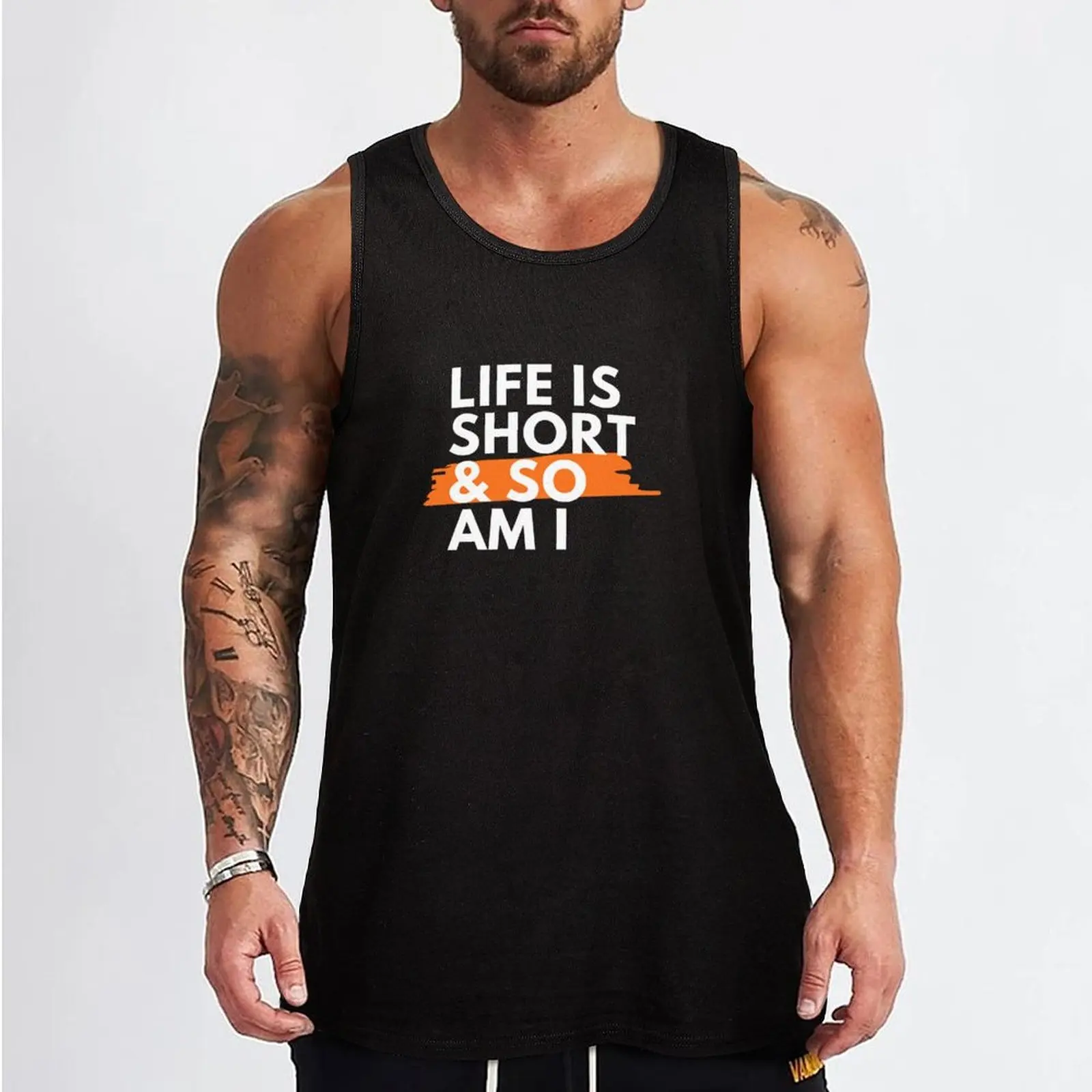 Copy of Life is Short and So Am I Tank Top basketball clothing sleeveless Gym T-shirts for men best selling products