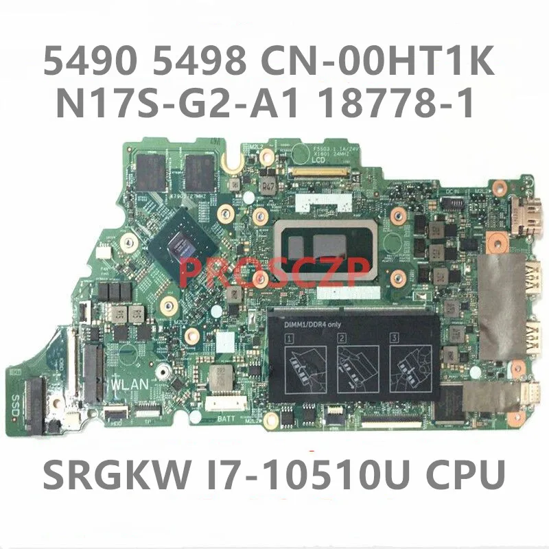 CN-00HT1K 00HT1K 18778-1 For DELL Inspiron 5490 5498 5590 5598 Laptop Motherboard W/i7-10510CPU N17S-G2-A1 GPU 100% Well Working