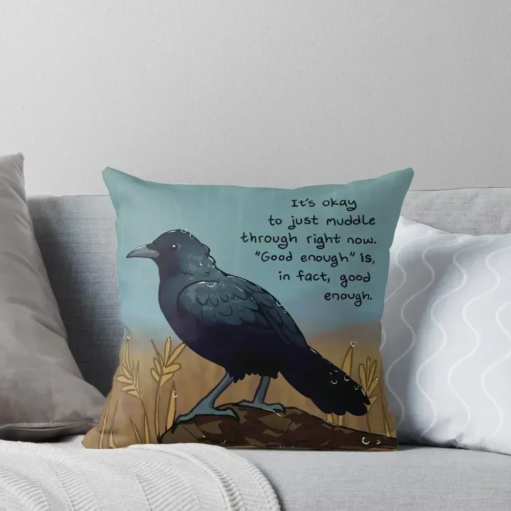 Good Enough' is, in Fact, Good Enough Rainy Day Crow Throw Pillow Pillow Case pillows decor home pillow