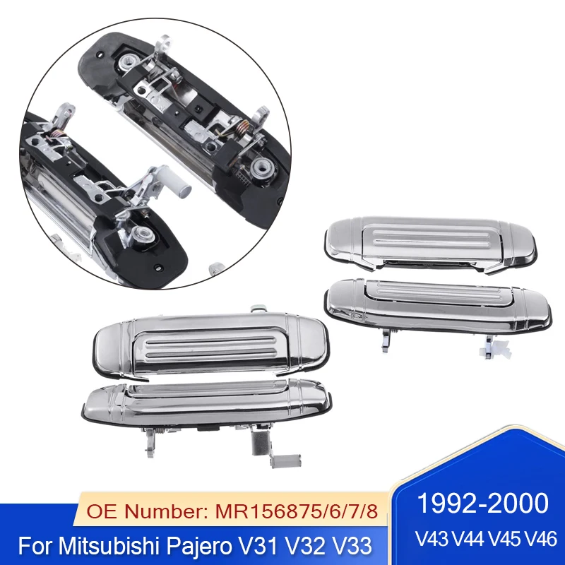 

Front Rear Left Right Car Outer Exterior Door Handles Chrome For Mitsubishi Pajero V31 V32 V33 V43 V44 V45 V46 1992-2000