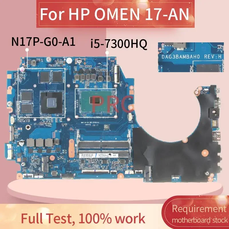 DAG3BAMBAH0 For HP OMEN 17-AN I5-7300HQ  Laptop Motherboard DAG3BAMBAH0 SR32S N17P-G0-A1 DDR4 Notebook Mainboard