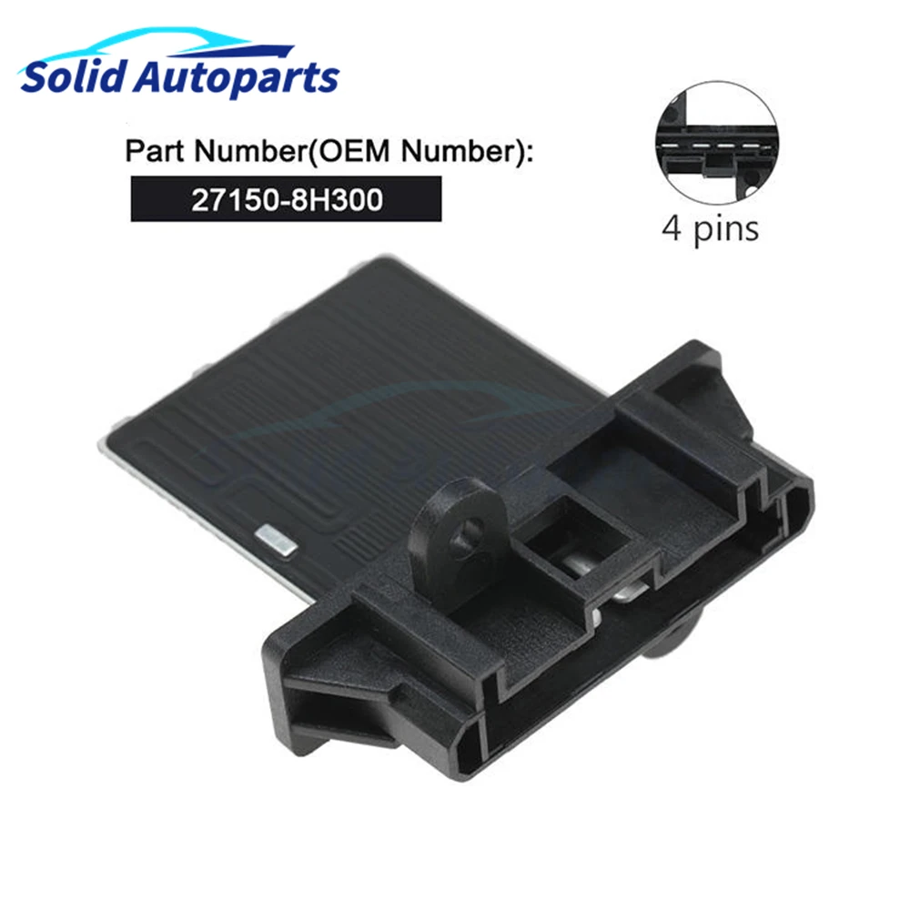 

27150-8H300 27150-EY00A 27150-JG01A 27150-2J000 For Nissan X-Trail Maxima Qashqai NV200 A/C Heater Fan Blower Motor Resistor