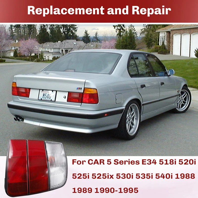 For BMW 5 Series E34 518I 520I 525I 525Ix 530I 535I 540I 1988 -1995 1 Pair Outer Side Halogen Tail Light Lamp Assembly image 6