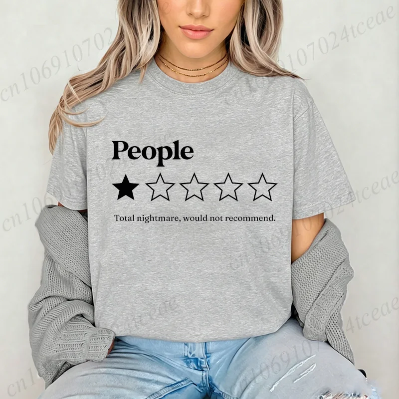 Funny People One Star Review T-Shirt for Women Sarcastic Introvert Humor Tees Summer Fashion Trend Brand Tshirts Unisex Tops