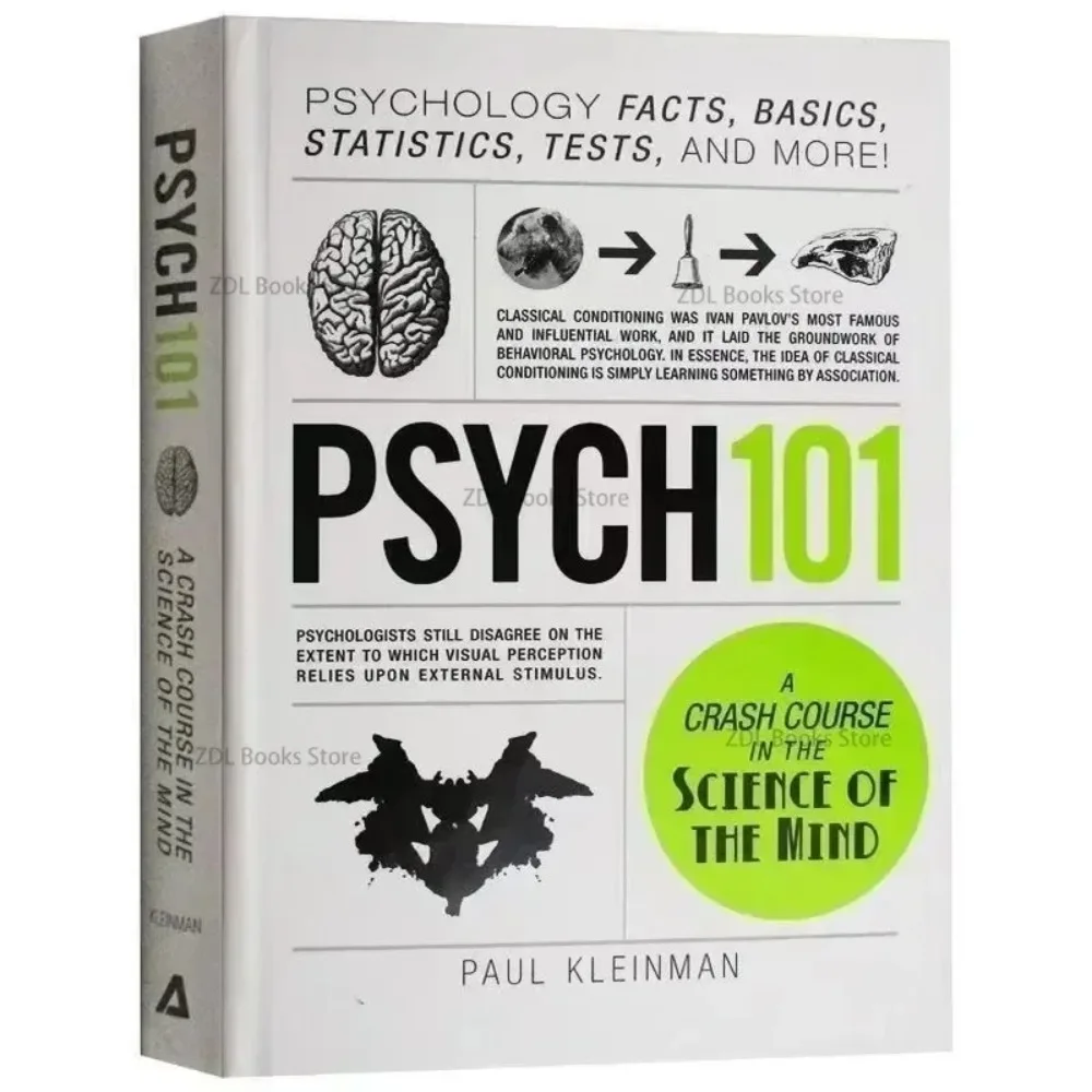 

Psych 101 Пола Кляйнмана A Crash Couse in The Science of The Mind Популярная психологическая справочная английская книга в мягкой обложке