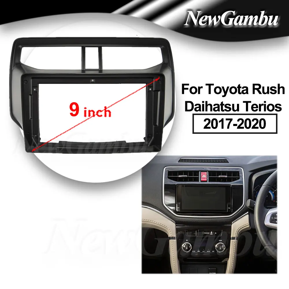 

9 Inch Car Radio FIT For Toyota Rush Daihatsu Terios 2017-2020 DVD GPS Mp5 ABS PC Plastic Fascia Dashboard Plane Frame