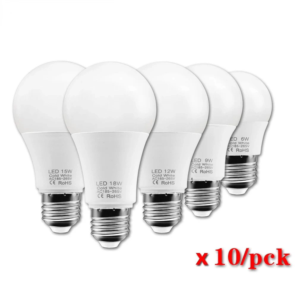 

10pcs E27 LED Light Bulbs 220V 240V 18W 15W 12W 9W 6W 3W Spotlight Bulb LED Lamp Lampada Bombillas Lamparas For Home Table Lamp