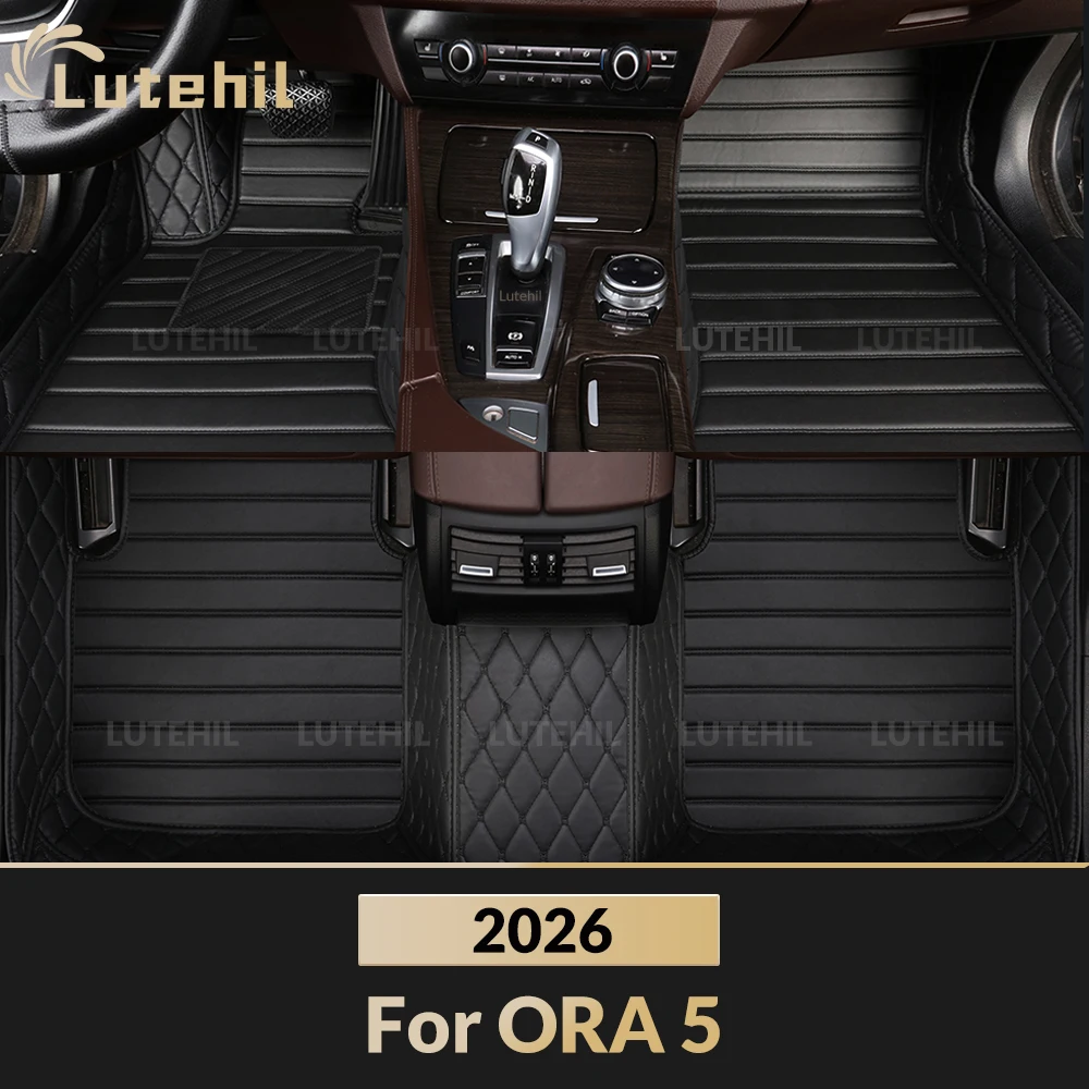 

For Ora 5 (5-Seat) 2026 Car Floor Mats All Weather Carpet Cover Floor Liners Interior Protector Accessories