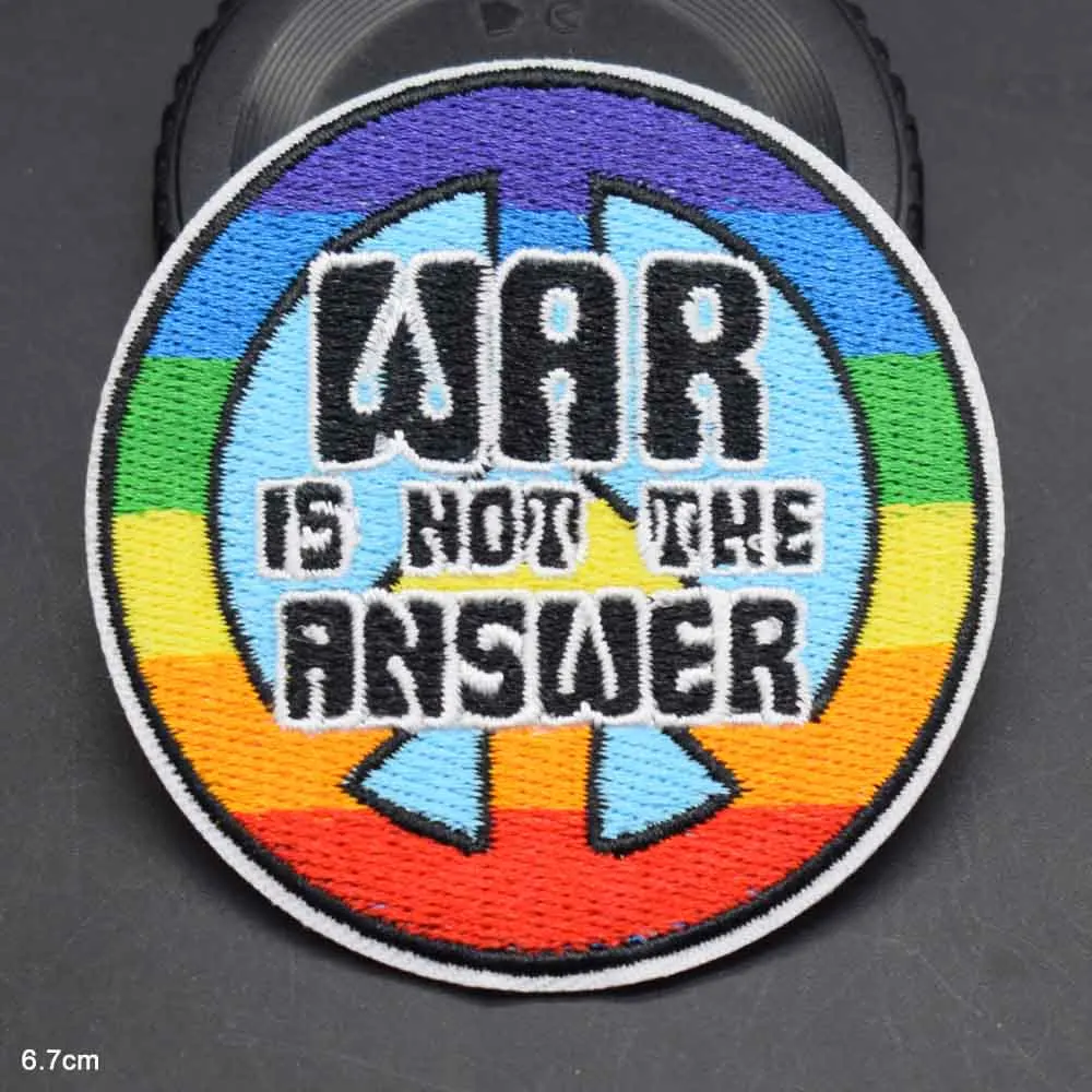 No War Is Not The Answer Embroidered Peace On Earth And Love Iron On Clothes Patches for Clothing Antiwar OLODUM t shirt Men