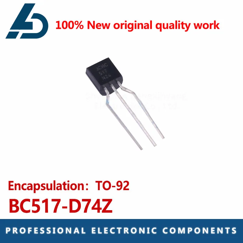 BC517-D74Z Paket TO-92N Kanals pannung: 30V Strom: 1,2 eine Darlington-Röhre