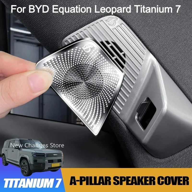 

Для BYD Equation Leopard Titanium 7 2025 2026, металлическая крышка динамика на передней стойке, решетка динамика, аксессуары для интерьера автомобиля