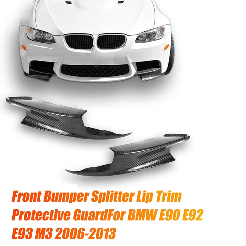 

1Pair Car Front Left & Right Lower Bumper Splitter For BMW E90 E92 E93 M3 2006-2013 Front Lip Trim Protective Guard