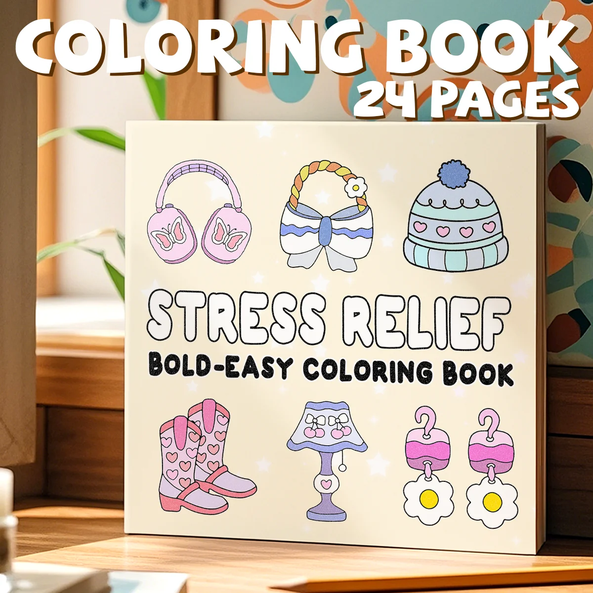 STRESS RELIEF Coloring Book For Adults And Teen Featuring Cute Cozy Daily Activities For Relaxation (Cozy Spaces Coloring)