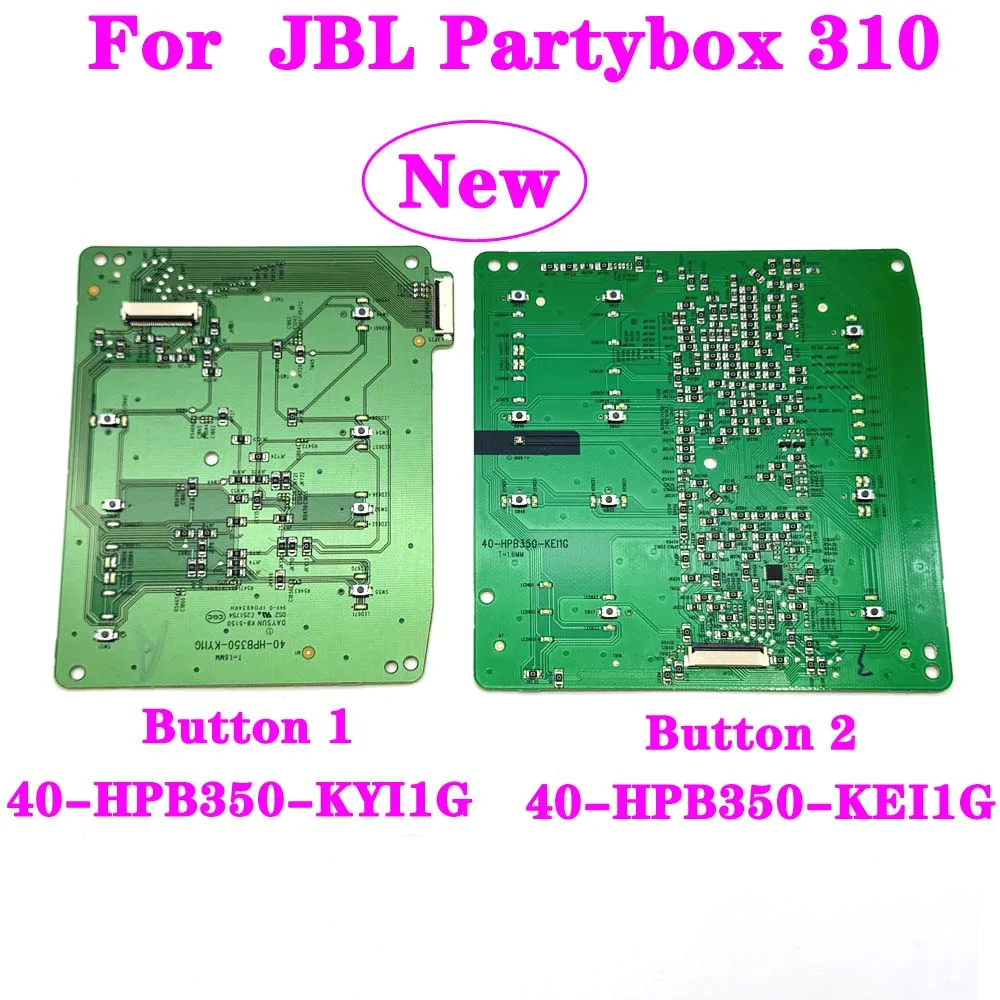 

1pcs New Original Key Switch Button Board For JBL Partybox310 Party box 310 40-HPB350-KEI1G 40-HPB350-KYI1G Button 1 Button 2