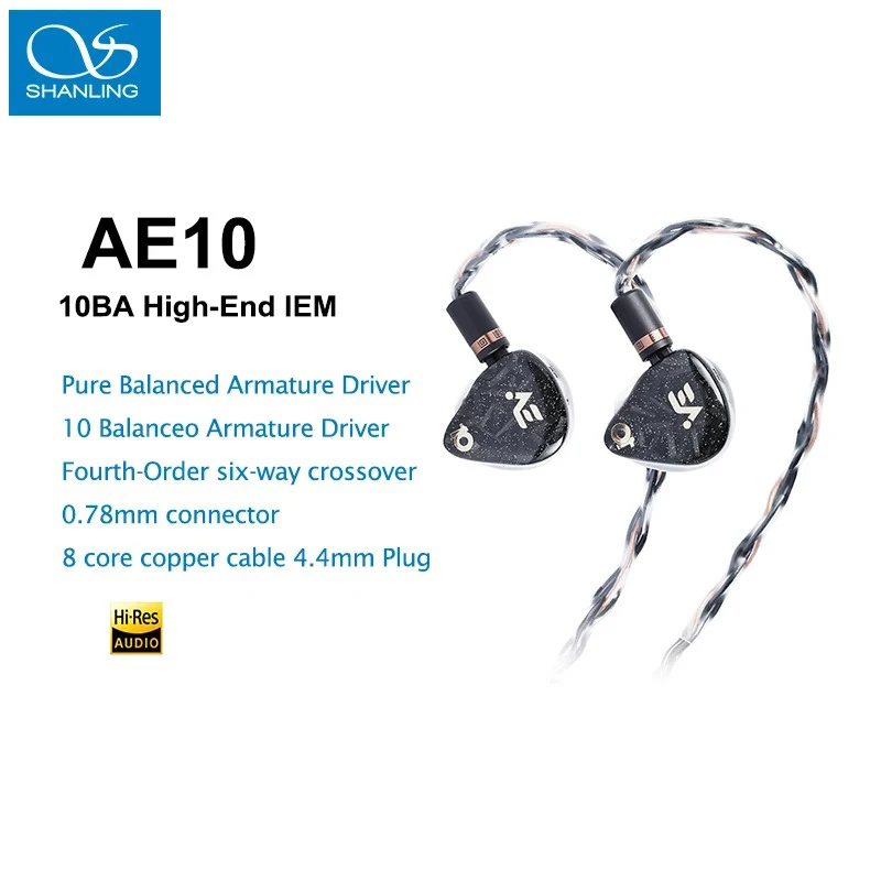 

SHANLING AE10 10BA High-End In-Ear Earphone Hi-Res Audio Pure Balanceo Balanced Armature 0.78mm 2Pin 4.4mm Wired Cable Headset