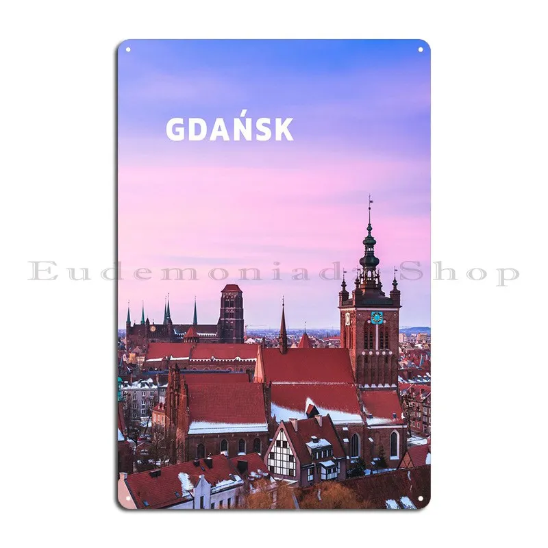 Gdansk 03 Metal Sign Cinema Plaques Designing Create Wall Decor Tin Sign Poster