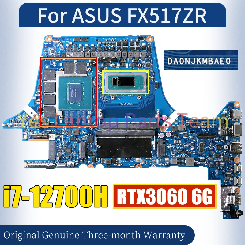 DA0NJKMBAE0 For ASUS FX517ZR Laptop Mainboard SRLD1 i7-12700H RTX3060 GN20-E3-A1 Notebook Motherboard