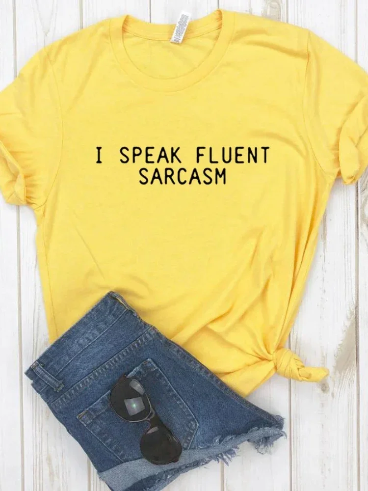 I SPEAK FLUENT SARCASM Letter Print T Shirt Women Short Sleeve O Neck Loose Tshirt Summer Ladies Tee Shirt Tops Clothes Mujer