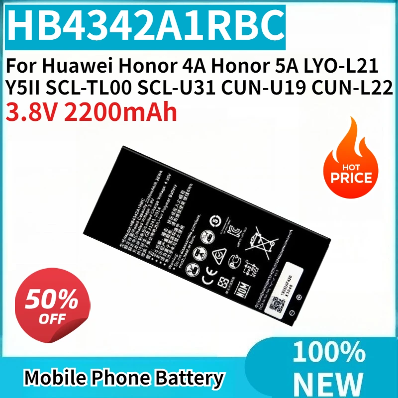 

Brand New HB4342A1RBC 3.8V 2200mAh Phone Battery For Huawei Honor 4A Honor 5A LYO-L21 Y5II SCL-TL00 SCL-U31 CUN-U19 CUN-L22