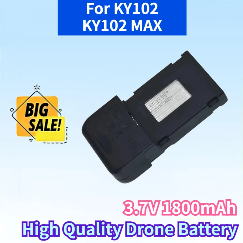 New 3.7V 1800mAh Rechargeable Battery for KY102/KY102 MAX Four Axis Aircraft High Quality Lithium-ion Replacement Drone Battery
