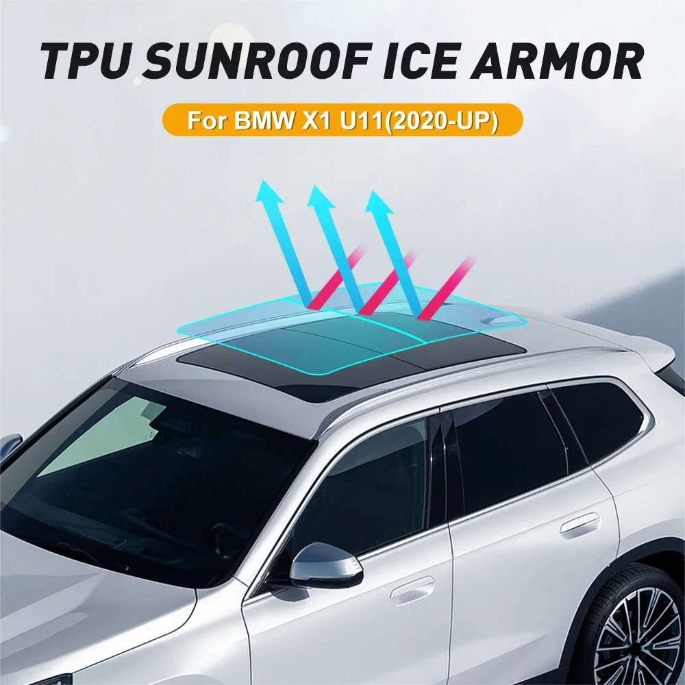 For BMW X1 U11 2020-UP Window Sunroof Sticker Roof Film Ice Armor Heat-resistant Sunshade Film Decal Modification Accessories