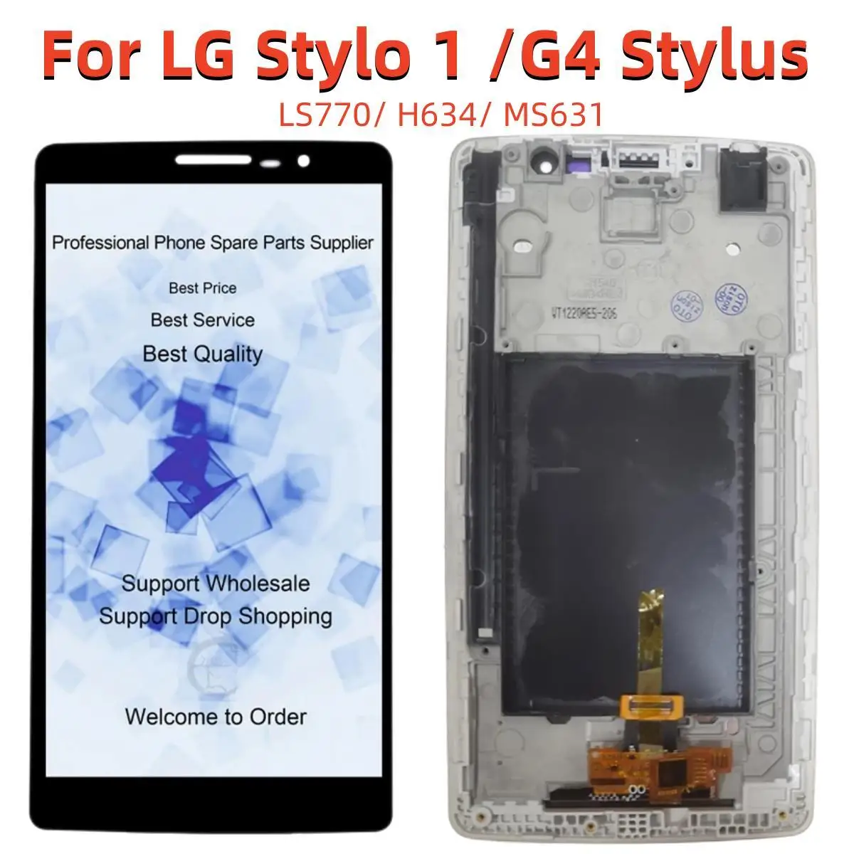 

5.7" Lcd For LG Stylo 1 / G4 Stylus / LS770/ H634/ MS631 LCD Display Touch Screen Digitizer Module WIth Frame Assembly Replace