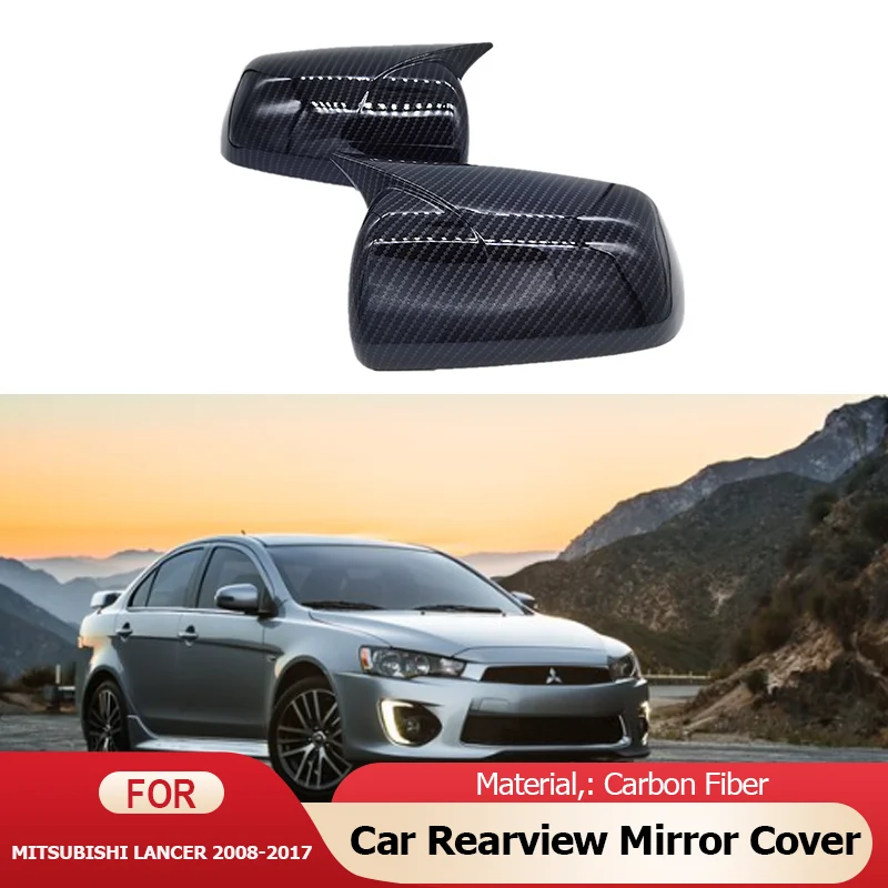 

for Mitsubishi Lancer Galant Fortis EX 2016 2015 2008~2017 Carbon Fiber Exterior Side Car Rearview Mirror Cover Trim Accessories