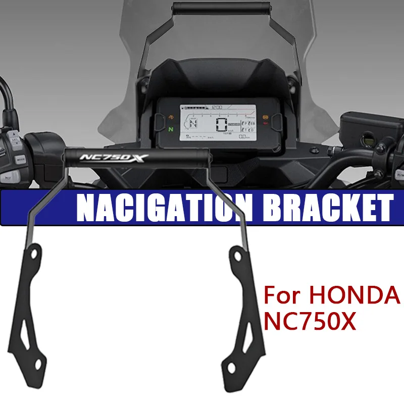 

FOR HONDA NC750X NC 750X NC750 2021- 2024 Motorcycle Cell phone GPS Navigation Mount NAVIGATION BRACKET Motorcycle Accessories