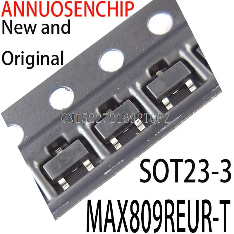 100PCS/lot New and Original MAX809R MAX809REUR MAX809 SOT-23-3 MAX809REUR-T