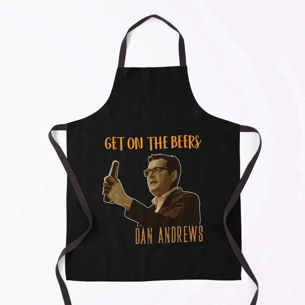 

dan andrews get on beers Apron painting Women's Kitchen for women halloween Beauty Apron